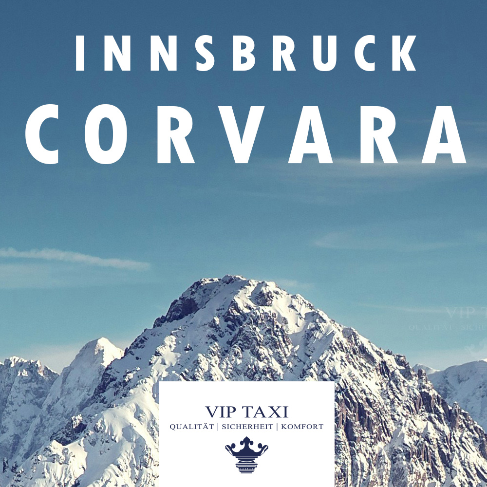 Taxi Transfer Innsbruck nach Corvara - Vip Taxi Austria